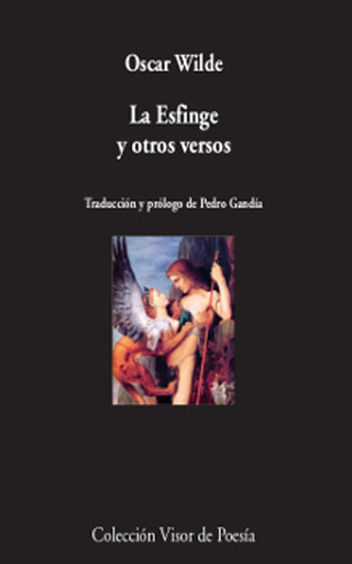 [9788498953152] LA ESFINGE Y OTROS VERSOS