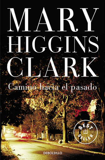 [9788497597203] CAMINO HACIA EL PASADO