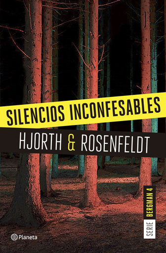 [9788408175216] SERIE BERGMAN 4: SILENCIOS INCONFESABLES