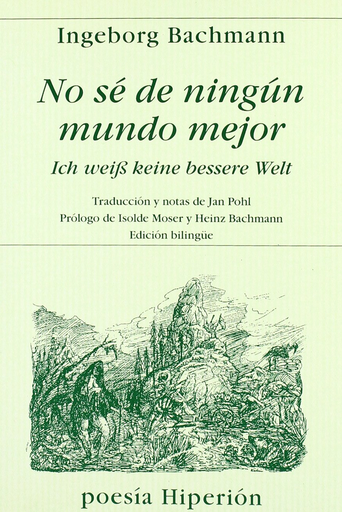 [9788475177540] NO SÉ DE NINGÚN MUNDO MEJOR