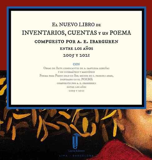 [9786124436536] EL NUEVO LIBRO DE INVENTARIOS, CUENTAS Y UN POEMA COMPUESTO POR A. E. IBARGUREN ENTRE LOS AÑOS 2005 Y 2021