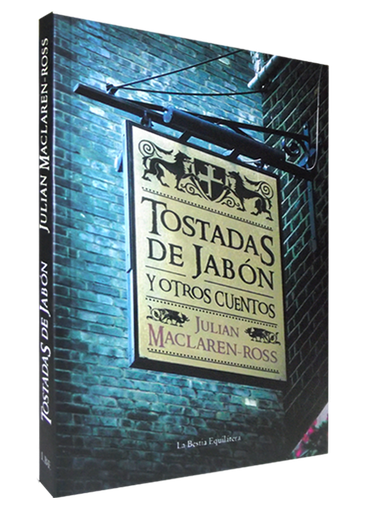 [9789872389246] TOSTADAS DE JABÓN Y OTROS CUENTOS