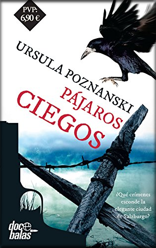 [9788490609897] PÁJAROS CIEGOS