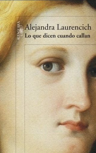 [9789870427766] LO QUE DICEN CUANDO CALLAN