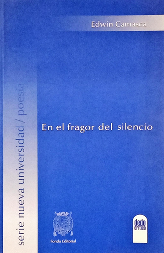 [9972462269] EN EL FRAGOR DEL SILENCIO
