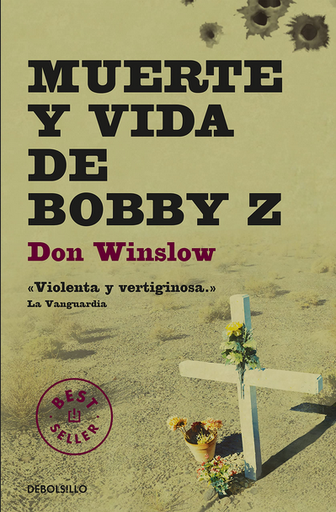 [9788499894386] MUERTE Y VIDA DE BOBBY Z