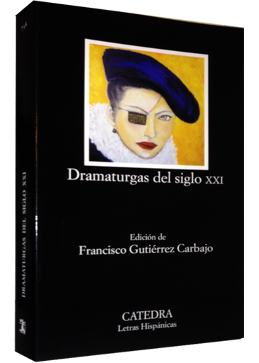 [9788437632551] DRAMATURGAS DEL SIGLO XXI