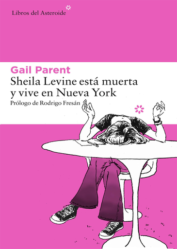 [9788416213481] SHEILA LEVINE ESTÁ MUERTA Y VIVE EN NUEVA YORK