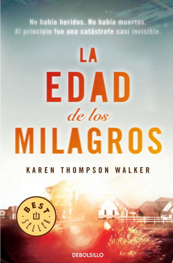 [9788490322741] LA EDAD DE LOS MILAGROS