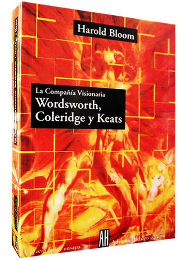 [9789879396933] LA COMPAÑIA VISIONARIA: WORDSWORTH, COLERIDGE Y KEATS
