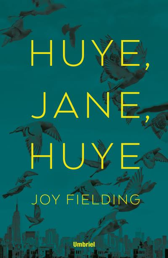 [9788492915873] HUYE, JANE, HUYE