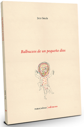 [9786124747786] BALBUCEOS DE UN PEQUEÑO DIOS