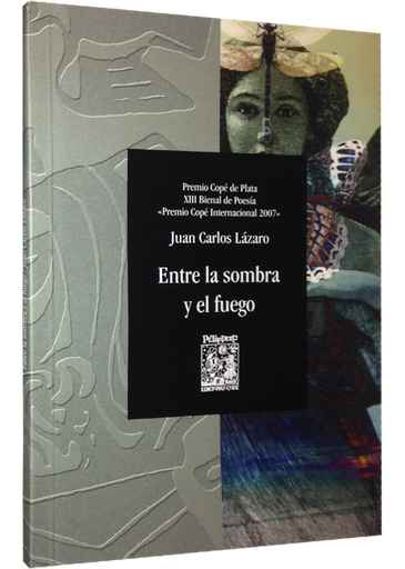 [9789972606687] ENTRE LA SOMBRA Y EL FUEGO