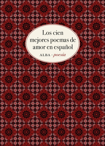 [9788490656808] LOS CIEN MEJORES POEMAS DE AMOR EN ESPAÑOL