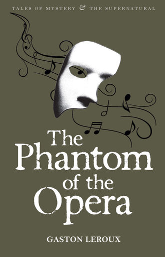 [9781840220735] THE PHANTOM OF THE OPERA