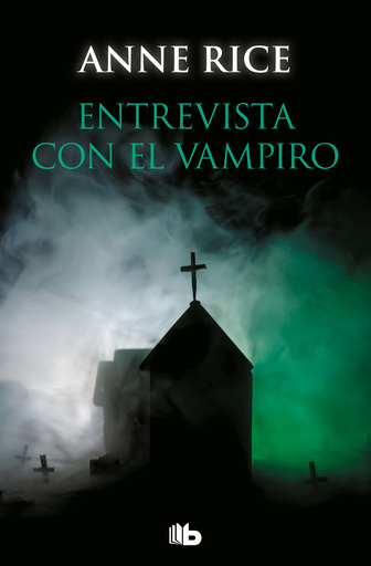 [9788490707050] Crónicas Vampíricas 01/13: ENTREVISTA CON EL VAMPIRO