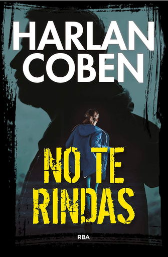 [9788490569672] NO TE RINDAS