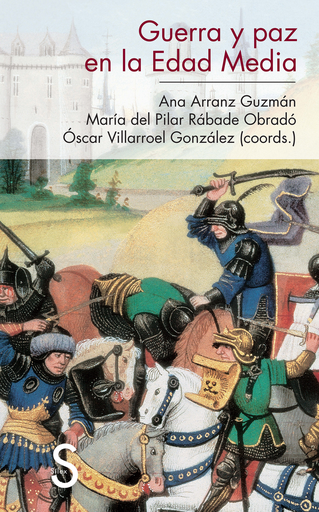 [9788477375661] GUERRA Y PAZ EN LA EDAD MEDIA