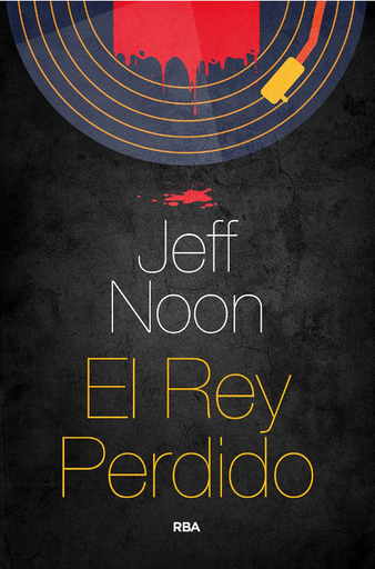 [9788491873952] EL REY PERDIDO