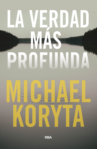 [9788491875437] LA VERDAD MÁS PROFUNDA