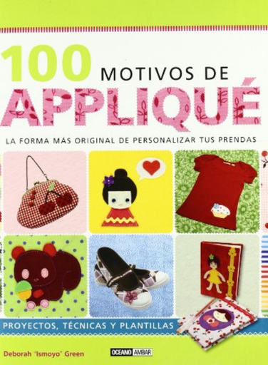 [9788475566276] 100 MOTIVOS DE APPLIQUÉ