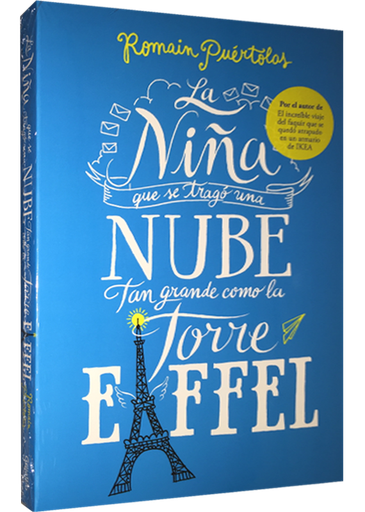 [9788425353338] LA NIÑA QUE SE TRAGÓ UNA NUBE TAN GRANDE COMO LA TORRE EIFFEL