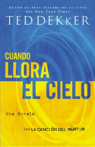 [9781602551572] CUANDO LLORA EL CIELO