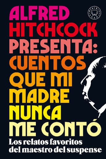[9788418187438] CUENTOS QUE MI MADRE NUNCA ME CONTÓ