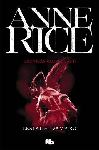 [9788490707845] Crónicas Vampíricas 02/13: LESTAT EL VAMPIRO