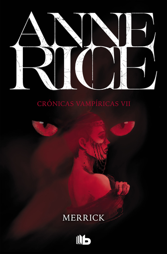 [9788490707722] Crónicas Vampíricas 07/13: MERRICK