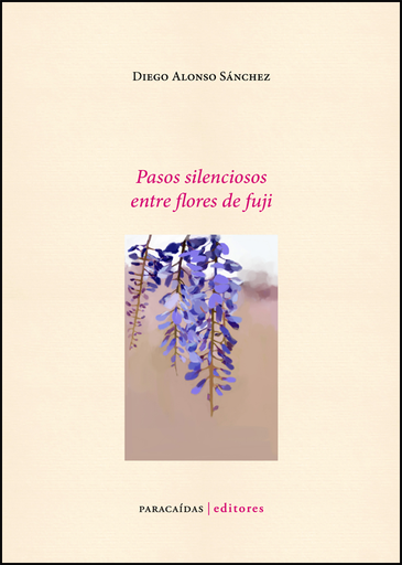 [9786124715921] PASOS SILENCIOSOS ENTRE FLORES DE FUJI