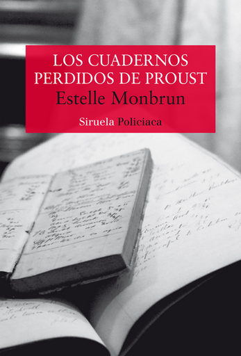 [9788419207487] LOS CUADERNOS PERDIDOS DE PROUST