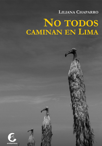 [9786124330247] NO TODOS CAMINAN EN LIMA