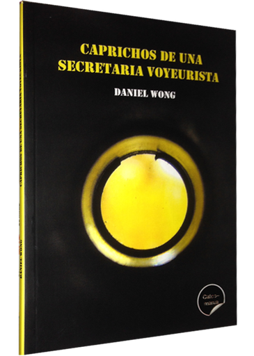 [9786124654442] CAPRICHOS DE UNA SECRETARIA VOYEURISTA