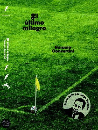 [9788494598227] EL ÚLTIMO MILAGRO