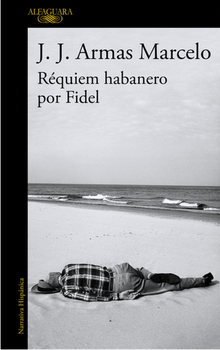 [9788420416304] RÉQUIEM HABANERO POR FIDEL