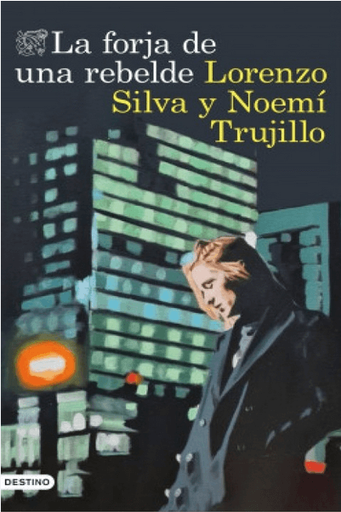 [9786287579040] LA FORJA DE UNA REBELDE