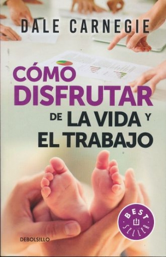 [9786073159760] CÓMO DISFRUTAR DE LA VIDA Y EL TRABAJO