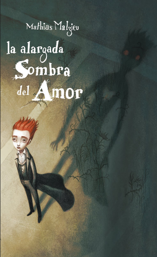 [9788490320440] LA ALARGADA SOMBRA DEL AMOR