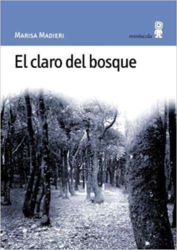 [9788495587138] EL CLARO DEL BOSQUE