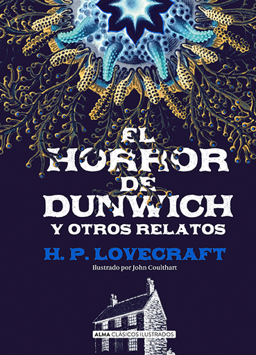 [9788417430092] EL HORROR DE DUNWICH Y OTROS RELATOS