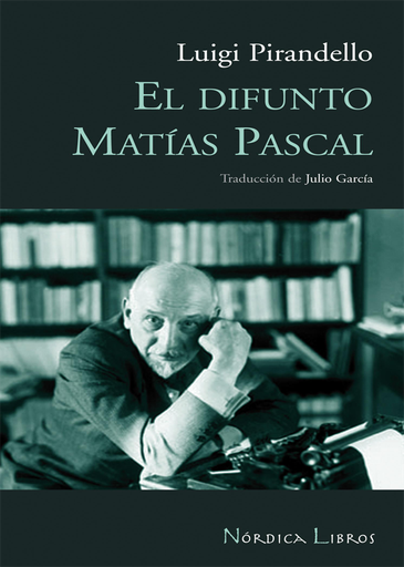 [9788493621384] EL DIFUNTO MATÍAS PASCAL