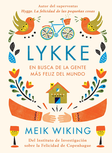 [9788448023843] LYKKE: EN BUSCA DE LA GENTE MÁS FELIZ DEL MUNDO