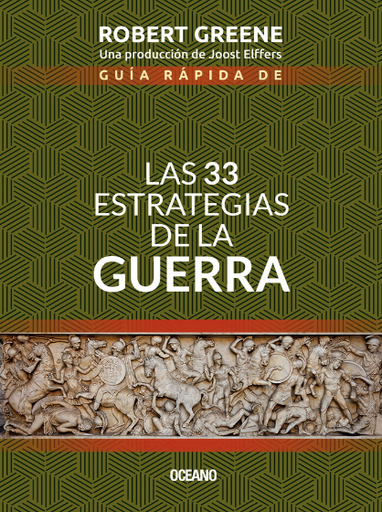 [9786075278551] GUÍA RÁPIDA DE LAS 33 ESTRATEGIAS DE LA GUERRA