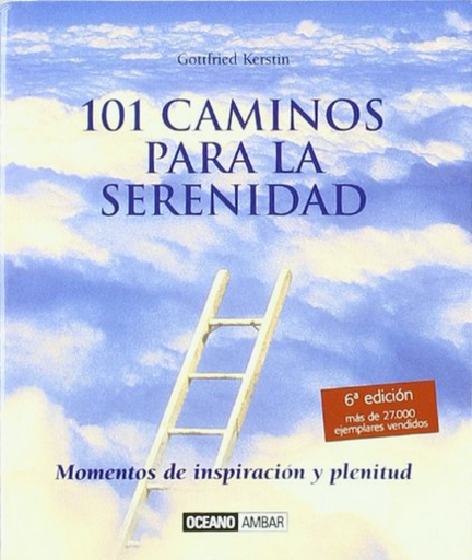 [9788475560915] 101 CAMINOS PARA LA SERENIDAD