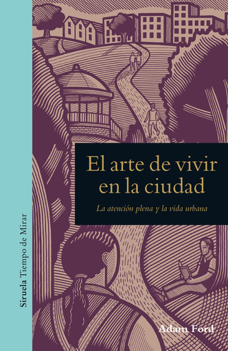 [9788417041540] EL ARTE DE VIVIR EN LA CIUDAD
