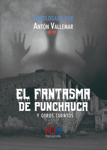 [9786124886423] EL FANTASMA DE PUNCHAUCA