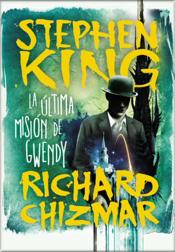 [9786073815833] LA ÚLTIMA MISIÓN DE GWENDY