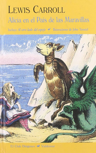 [9788477026709] ALICIA EN EL PAÍS DE LAS MARAVILLAS / AL OTRO LADO DEL ESPEJO
