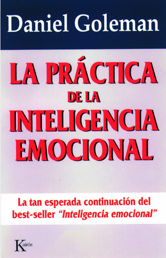 [9788472454071] LA PRÁCTICA DE LA INTELIGENCIA EMOCIONAL